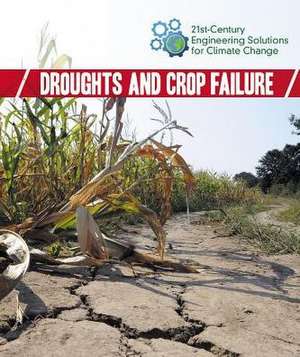 Droughts and Crop Failure de Kaitlyn Duling