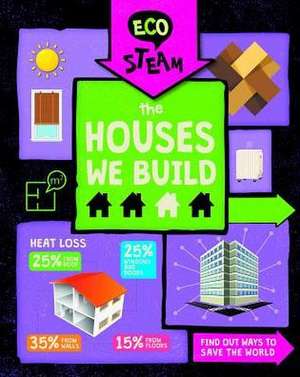 The Houses We Build de Georgia Amson-Bradshaw