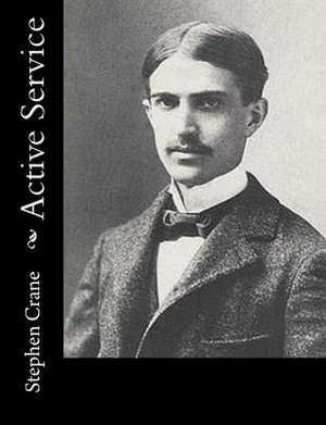 Active Service de Stephen Crane