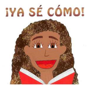YA Se Como! de Laura Raquel Betancourt