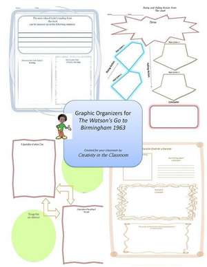 Graphic Organizers for the Watsons Go to Birmingham 1963 de Creativity in the Classroom