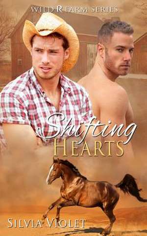 Shifting Hearts de Silvia Violet