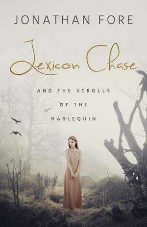 Lexicon Chase de Jonathan Fore