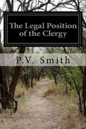 The Legal Position of the Clergy de P. V. Smith