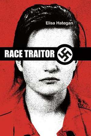 Race Traitor de Elisa Hategan