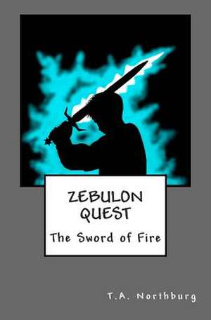 Zebulon Quest de T. a. Northburg
