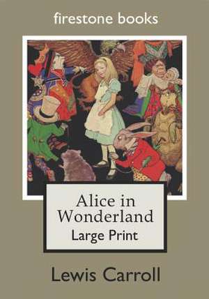 Alice in Wonderland de Lewis Carroll