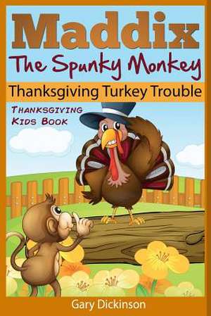 Thanksgiving Kids Book de Gary Dickinson