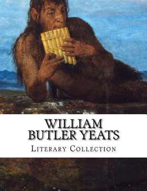 William Butler Yeats, Literary Collection de William Butler Yeats