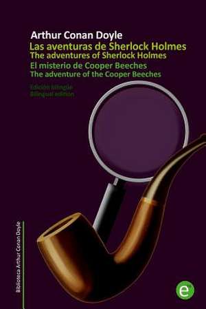 El Misterio de Cooper Beeches/The Adventure of the Cooper Beeches de Arthur Conan Doyle