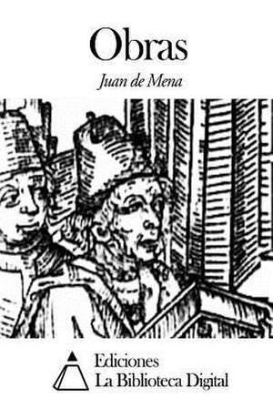 Obras de Juan De Mena