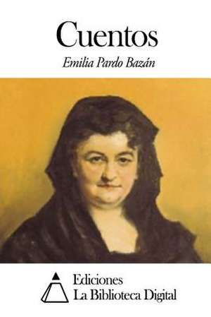 Cuentos de Pardo Bazan, Emilia