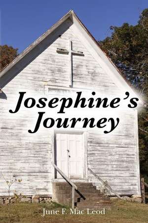 Josephine's Journey: The Second Epistle to the Corinthians de June F. Mac Leod