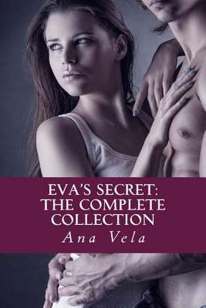 Eva's Secret de Ana Vela