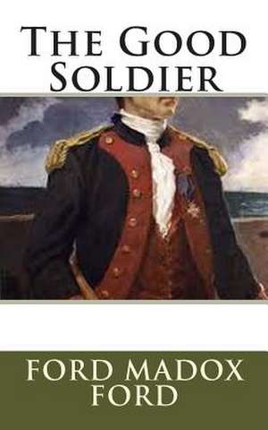 The Good Soldier de Ford Madox Ford