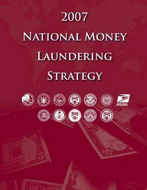 2007 National Money Laundering Strategy de United States Postal Service