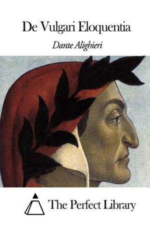 de Vulgari Eloquentia de Dante Alighieri