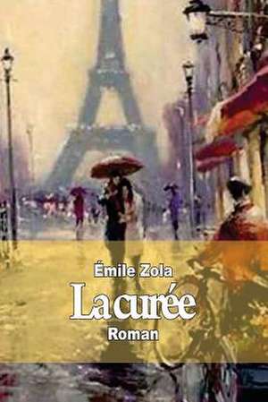 La Curee de Emile Zola