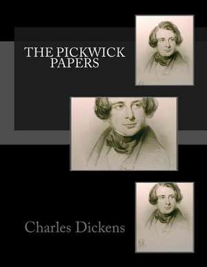 The Pickwick Papers de Charles Dickens