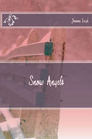 Snow Angels de Joanna Leigh