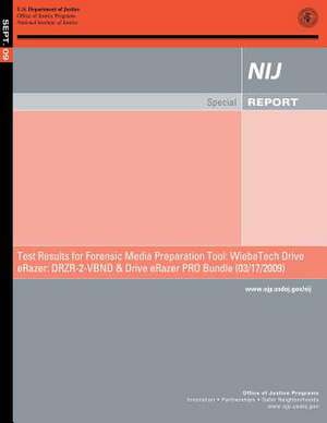 Test Results for Forensic Media Preparation Tool de U S Dept of Commerce