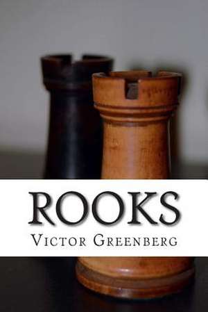 Rooks de Victor Greenberg