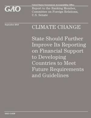 Climate Change de Government Accountability Office (U S )