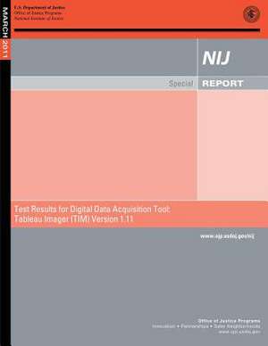 Test Results for Digital Data Acquisition Tool de U S Dept of Commerce