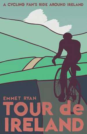 Tour de Ireland de MR Emmet Patrick Ryan