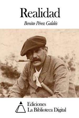 Realidad de Benito Perez Galdos