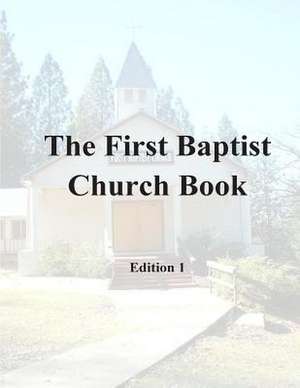 First Baptist Church Book de Kenneth R. Terry