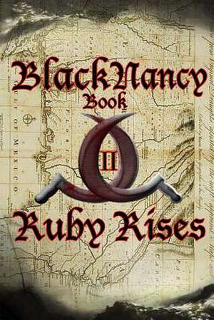 Black Nancy Book II de MR Lennox Nelson