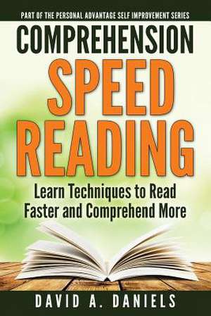 Comprehension Speed Reading de David A. Daniels