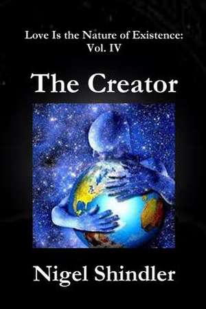 The Creator de Nigel Shindler Ph. D.