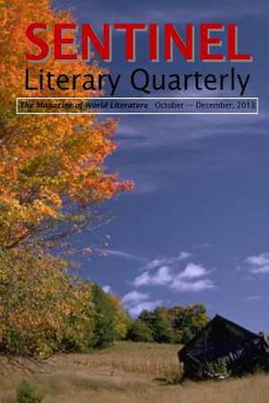 Sentinel Literary Quarterly de Various Contributors