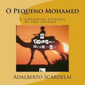 O Pequeno Mohamed de Adalberto Scardelai