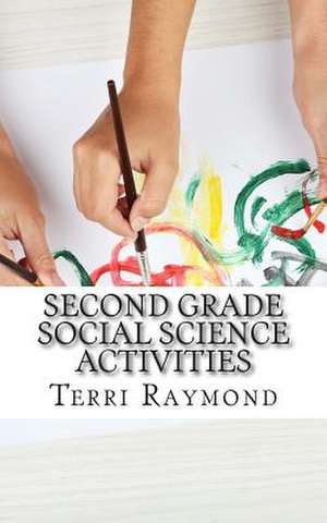 Second Grade Social Science Activities de Terri Raymond