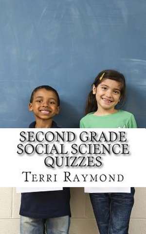 Second Grade Social Science Quizzes de Terri Raymond