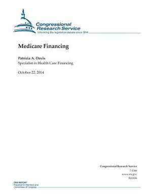 Medicare Financing de Congressional Research Service