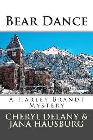 Bear Dance de Cheryl Delany