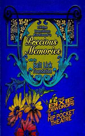 Elithe Hamilton Kirkland's Precious Memories de Elithe Hamilton Kirkland