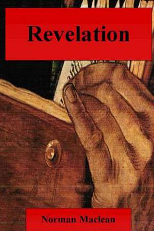 Revelation de Norman MacLean