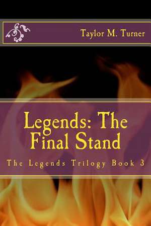 Legends de Taylor M. Turner