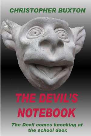 The Devil's Notebook de Christopher Buxton