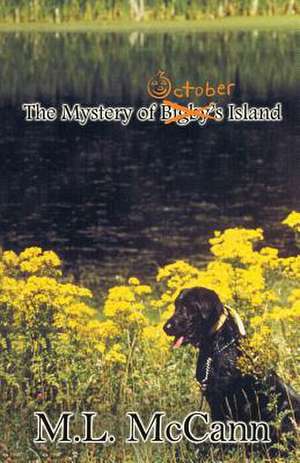 The Mystery of October Island de M. L. McCann