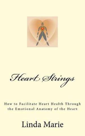 Heart Strings de Linda Marie