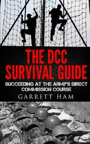 The DCC Survival Guide de Garrett Ham