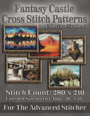 Fantasy Castle Cross Stitch Patterns de Tracy Warrington