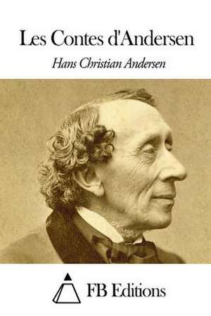 Contes D'Andersen de Hans Christian Andersen