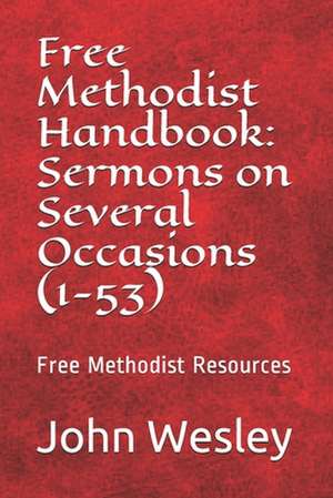 Free Methodist Handbook de John Wesley